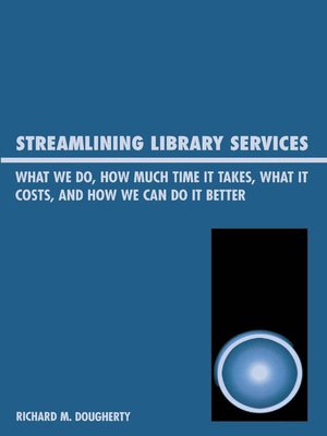 cover image of Streamlining Library Services